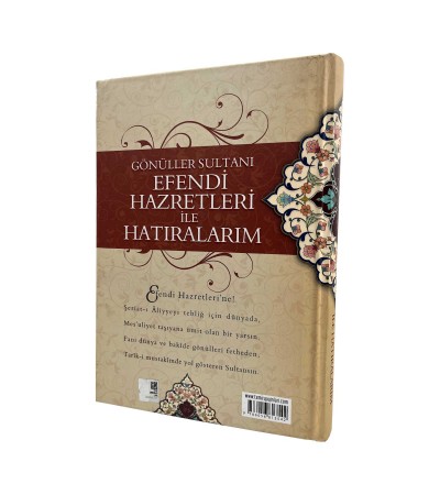 Efendi Hazretleri İle Hatıralarım