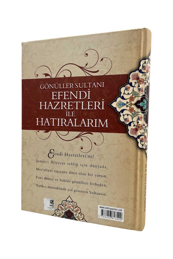 Efendi Hazretleri İle Hatıralarım