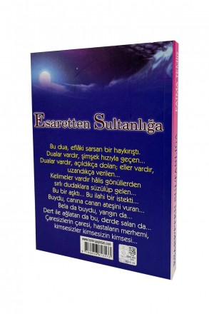 Esaretten Sultanlığa