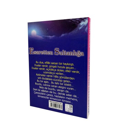 Esaretten Sultanlığa