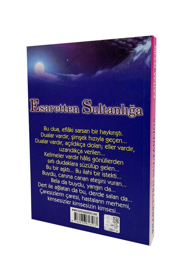 Esaretten Sultanlığa