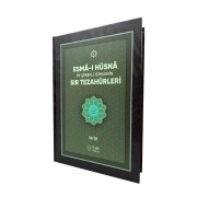 Esmai Hüsna 99 Şerefli İsimlerin Sır Tezahürleri
