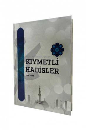 Kıymetli Hadisler