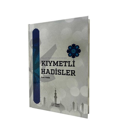 Kıymetli Hadisler