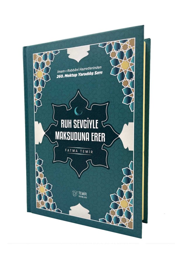 Ruh Sevgiyle Maksuduna Erer