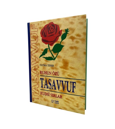 Ruhun Özü Tasavvuf Kudsi Sırlar