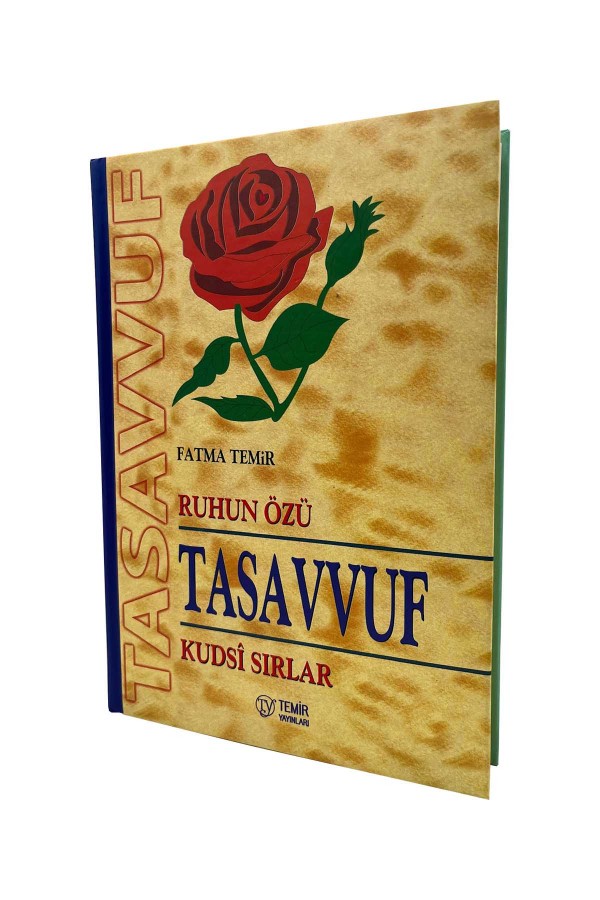 Ruhun Özü Tasavvuf Kudsi Sırlar