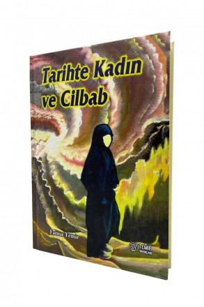 Tarihte Kadın Ve Cilbab