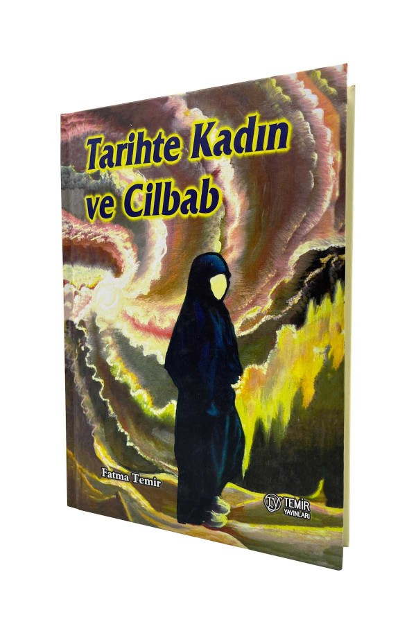 Tarihte Kadın Ve Cilbab