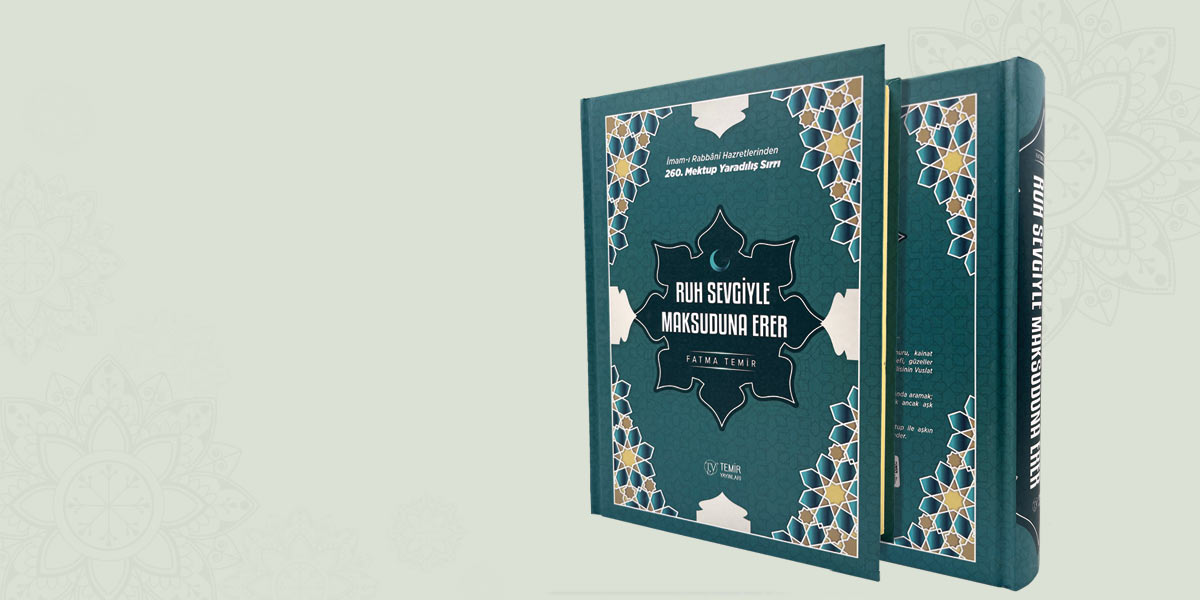 Ruh Sevgiyle Maksuduna Erer