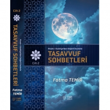 Risale-i Kudsiye'den Değerli İncilerle Tasavvuf Sohbetleri Cilt: 2